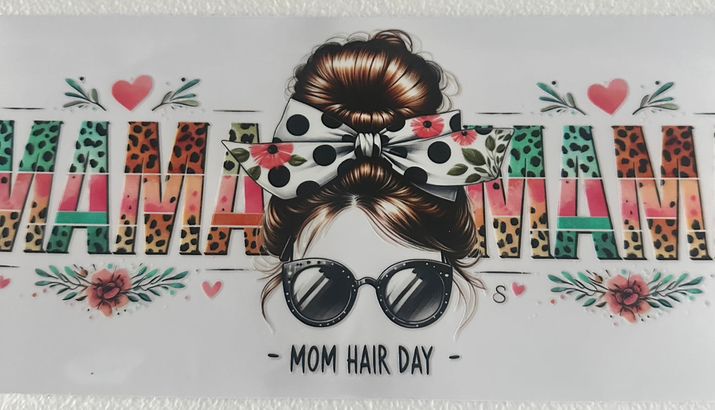 Mom hair day